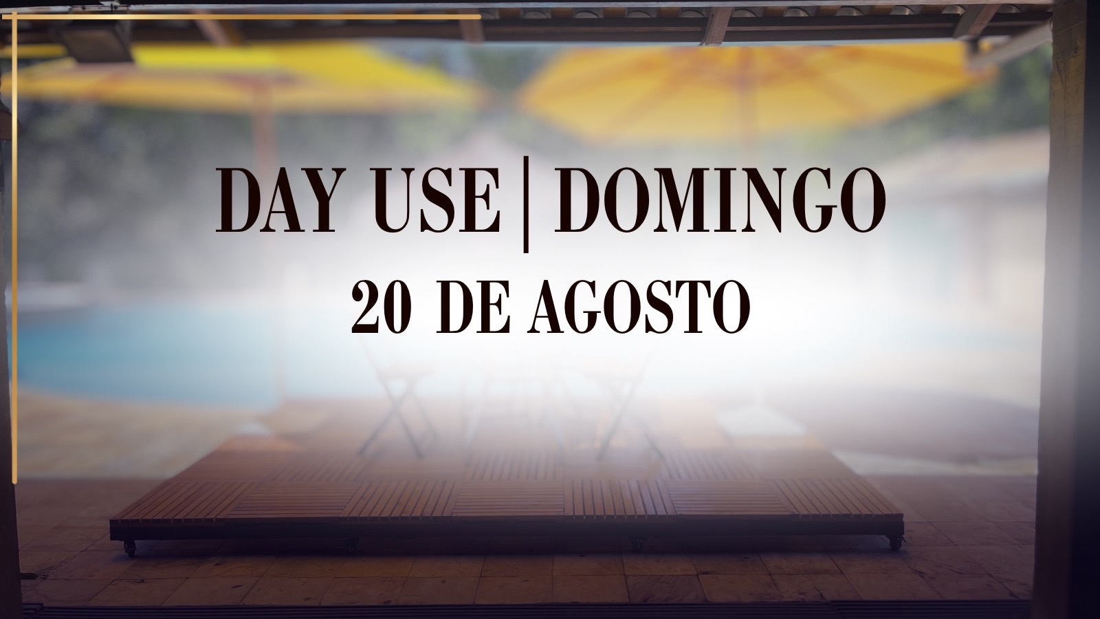 Day Use Domingo 20 de Setembro de 2026
