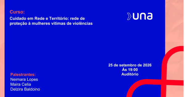 Imagem do evento Cuidado em Rede e Território: rede de proteção à mulheres vitimas de violências