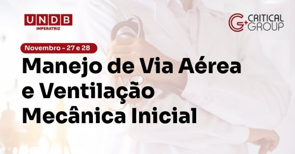 Imagem do evento Manejo de Via Aérea e Ventilação Mecânica Inicial
