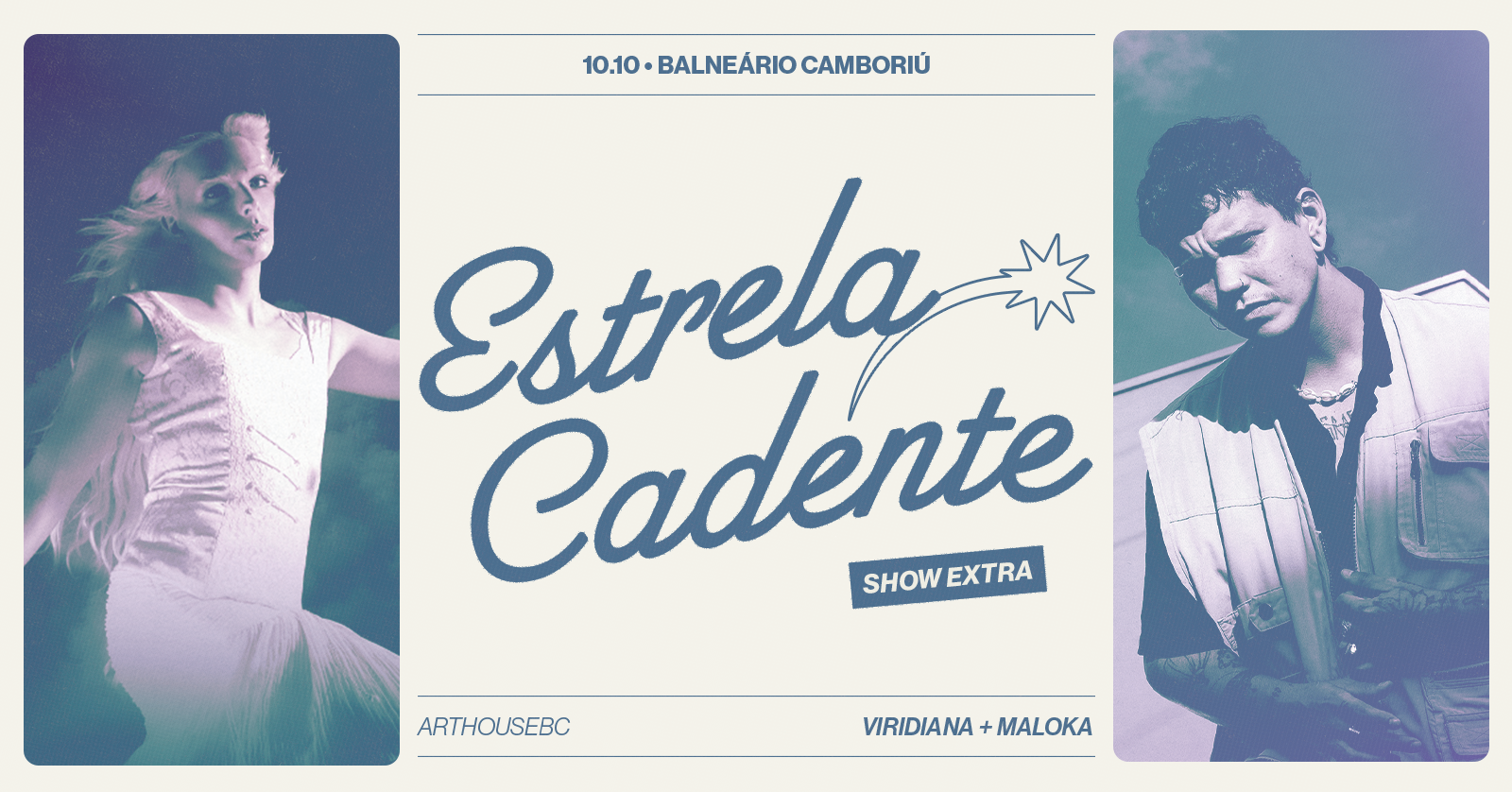 VIRIDIANA + Maloka em Balneário Camboriú ~ Estrela Cadente Tour