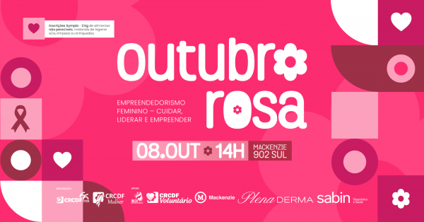 Imagem do evento Outubro Rosa e Empreendedorismo Feminino: Cuidar, Liderar e Empreender
