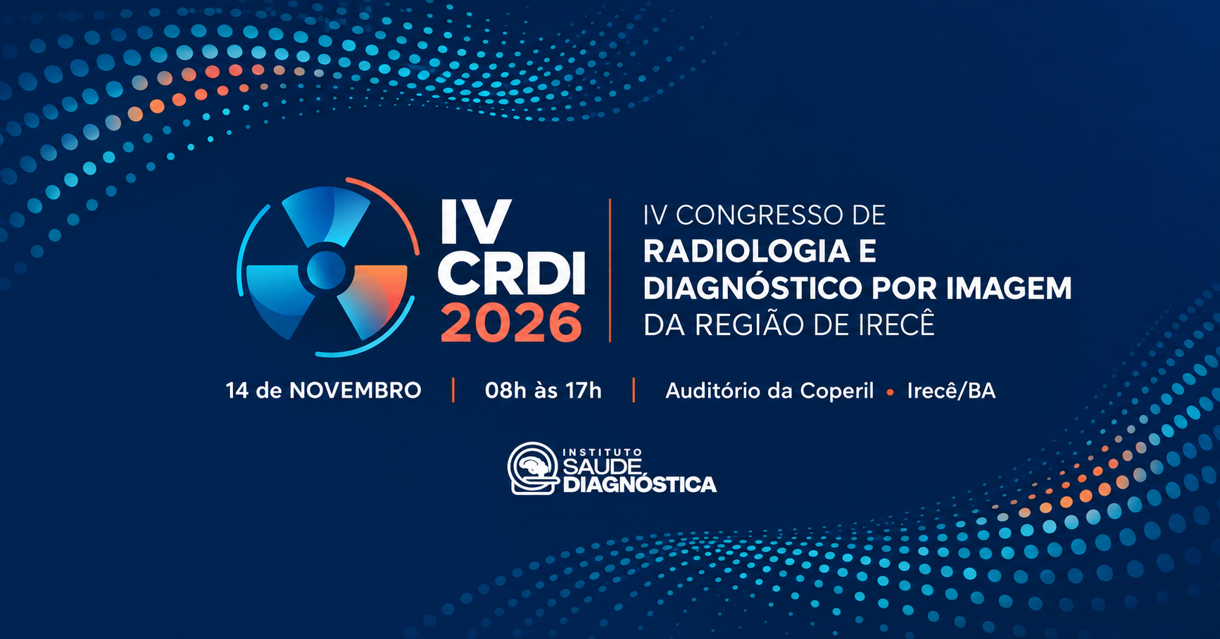 IV Congresso de Radiologia e Diagnóstico por Imagem da Região de Irecê