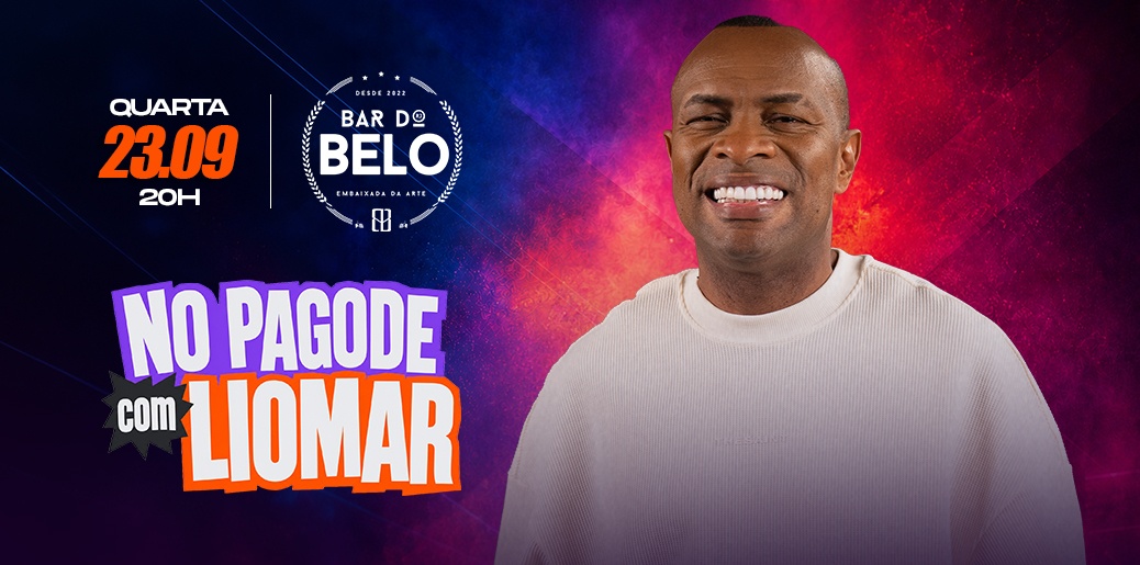 BAR DO BELO APRESENTA: NO PAGODE COM LIOMAR