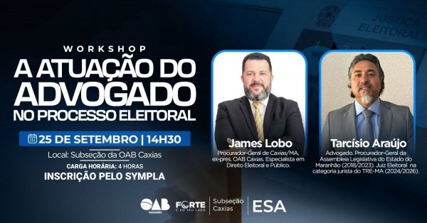 Imagem do evento WORKSHOP A ATUAÇÃO DO ADVOGADO NO PROCESSO ELEITORAL
