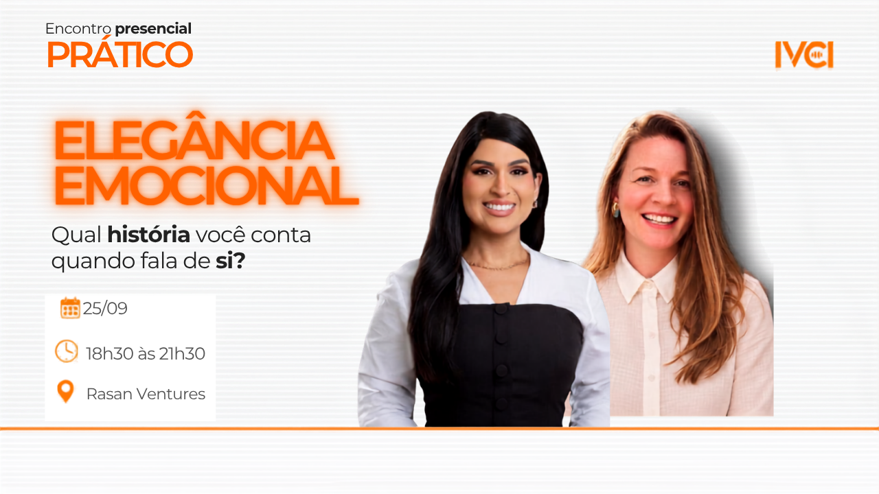 Elegância Emocional - Qual história você conta quando fala de si?