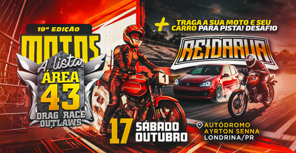 Imagem do evento EVENTO REI DA RUA + ÁREA 43 MOTOS - 17 OUTUBRO