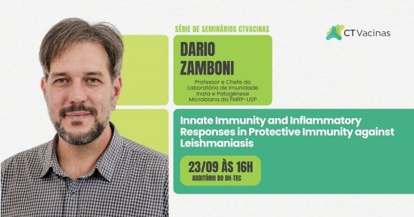 Imagem do evento Innate Immunity and Inflammatory Responses in Protective Immunity to Leishmaniasis com Dario Zamboni