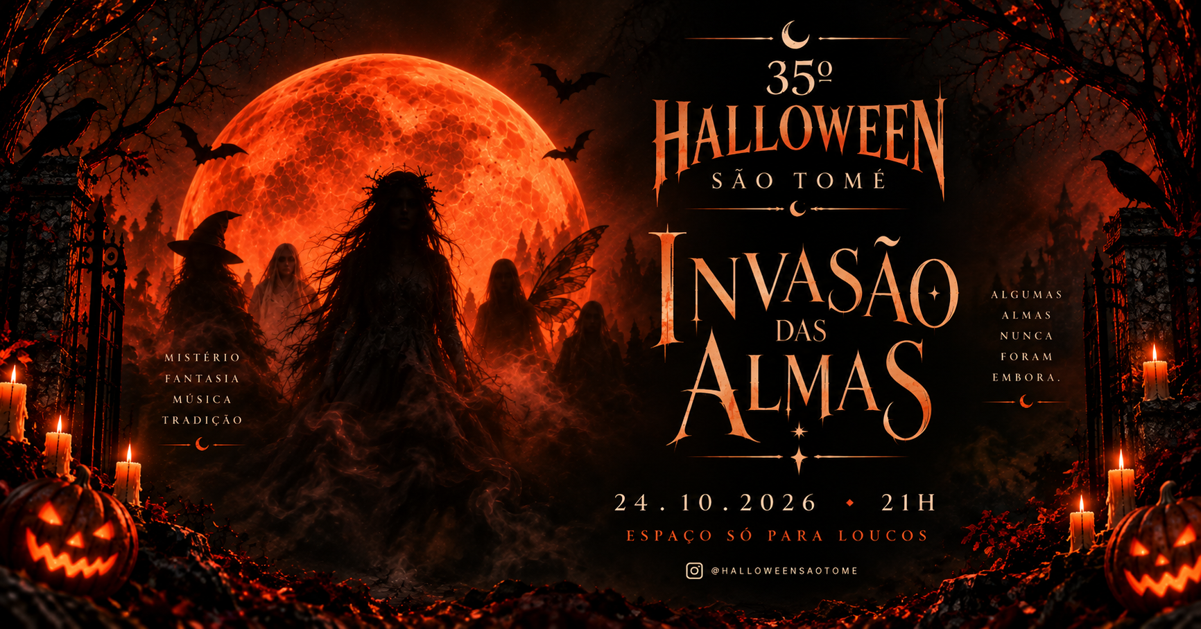 35º Halloween São Tomé  Invasão das Almas