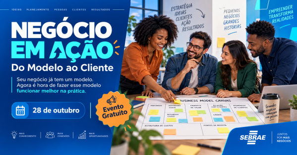 Imagem do evento NEGÓCIO EM AÇÃO — Do Modelo ao Cliente