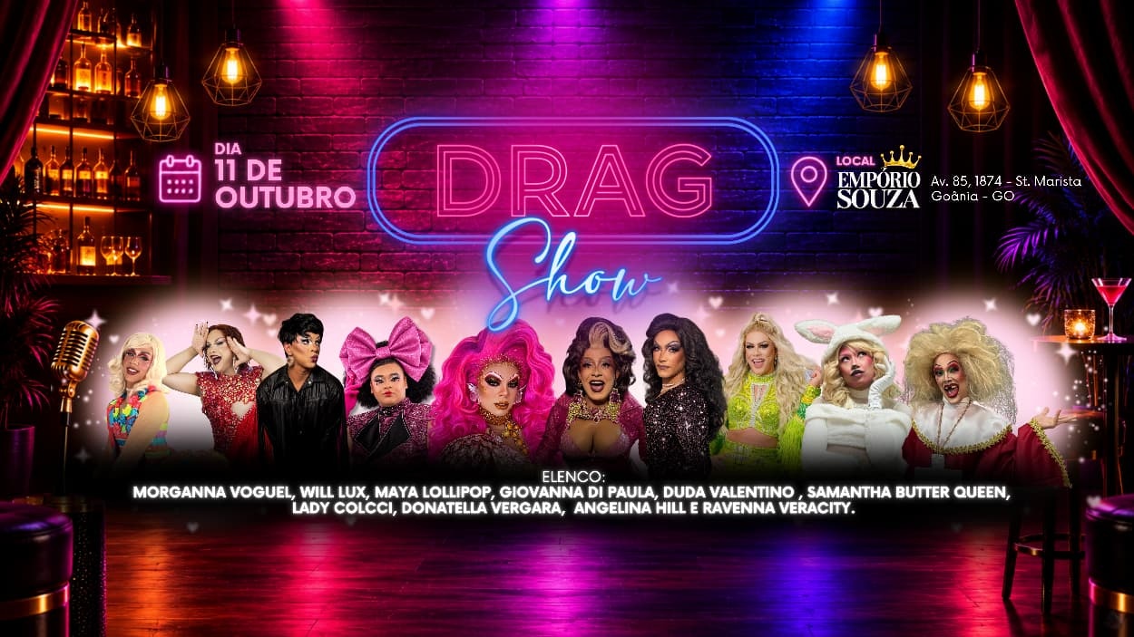 DRAG SHOW OUTUBRO ( NOVO LOCAL -EMPÓRIO SOUZA )
