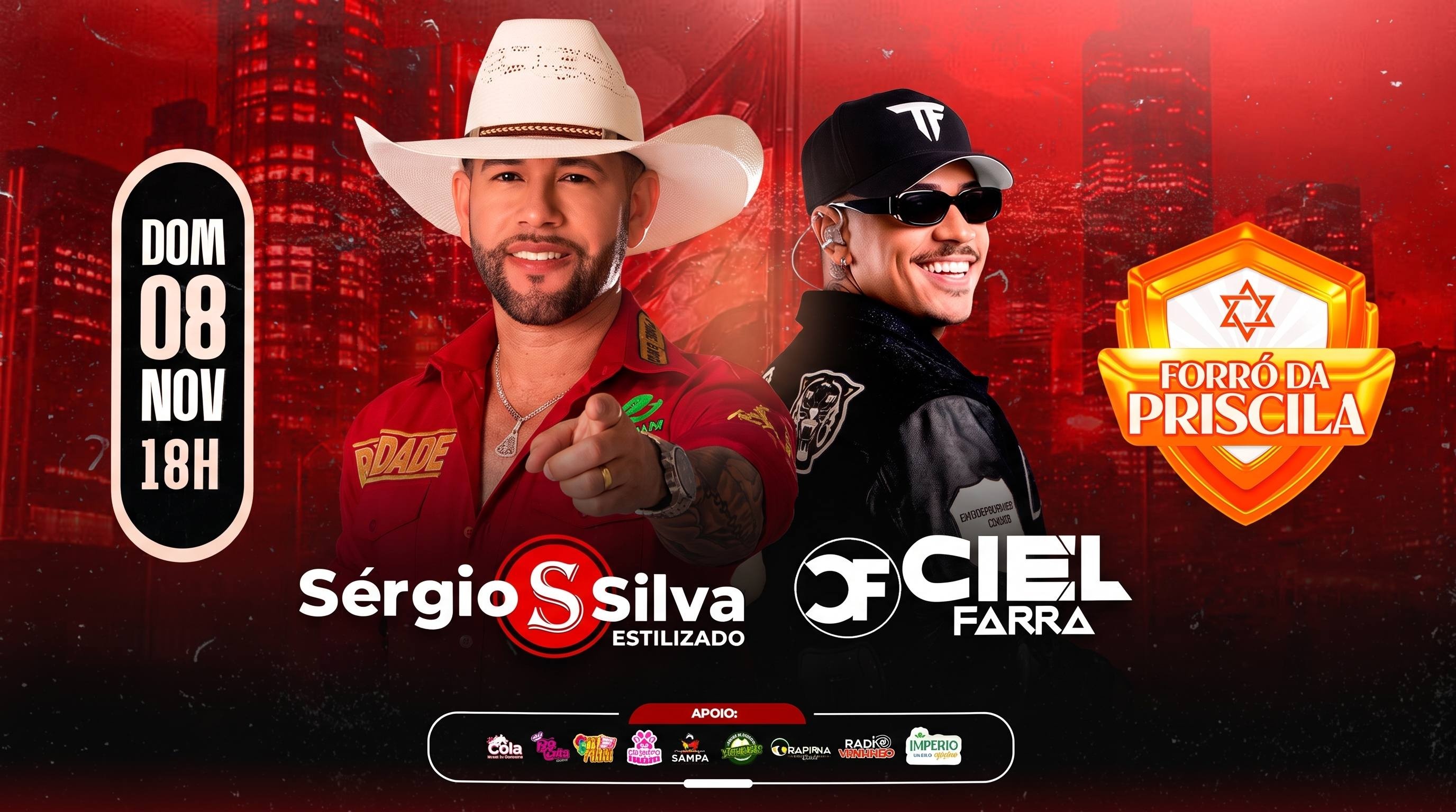 SÉRGIO SILVA E CIEL FARRA NO FORRÓ DA PRISCILA - São Paulo, SP