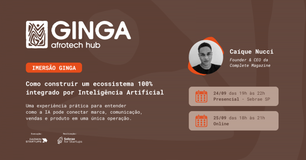Imagem do evento Imersão Ginga | Como construir um ecossistema 100% integrado por Inteligência Artificial