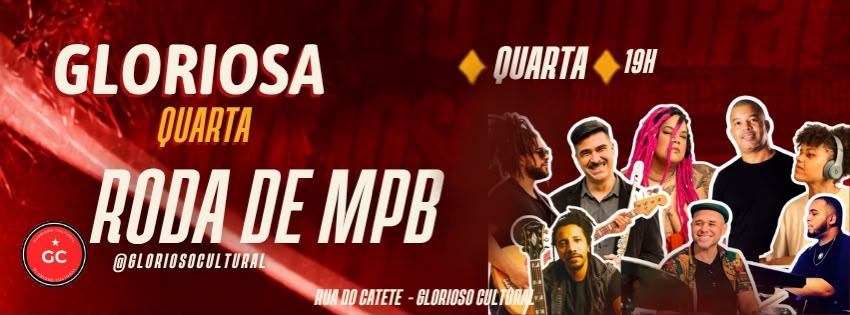 RODA MPB NO GLORIOSO CULTURAL