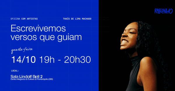 Imagem do evento Escrevivemos versos que guiam - Oficina com Thaís de Lima Machado