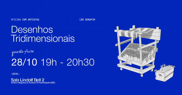 Imagem do evento Desenhos Tridimensionais | Oficina com Léo Serafim