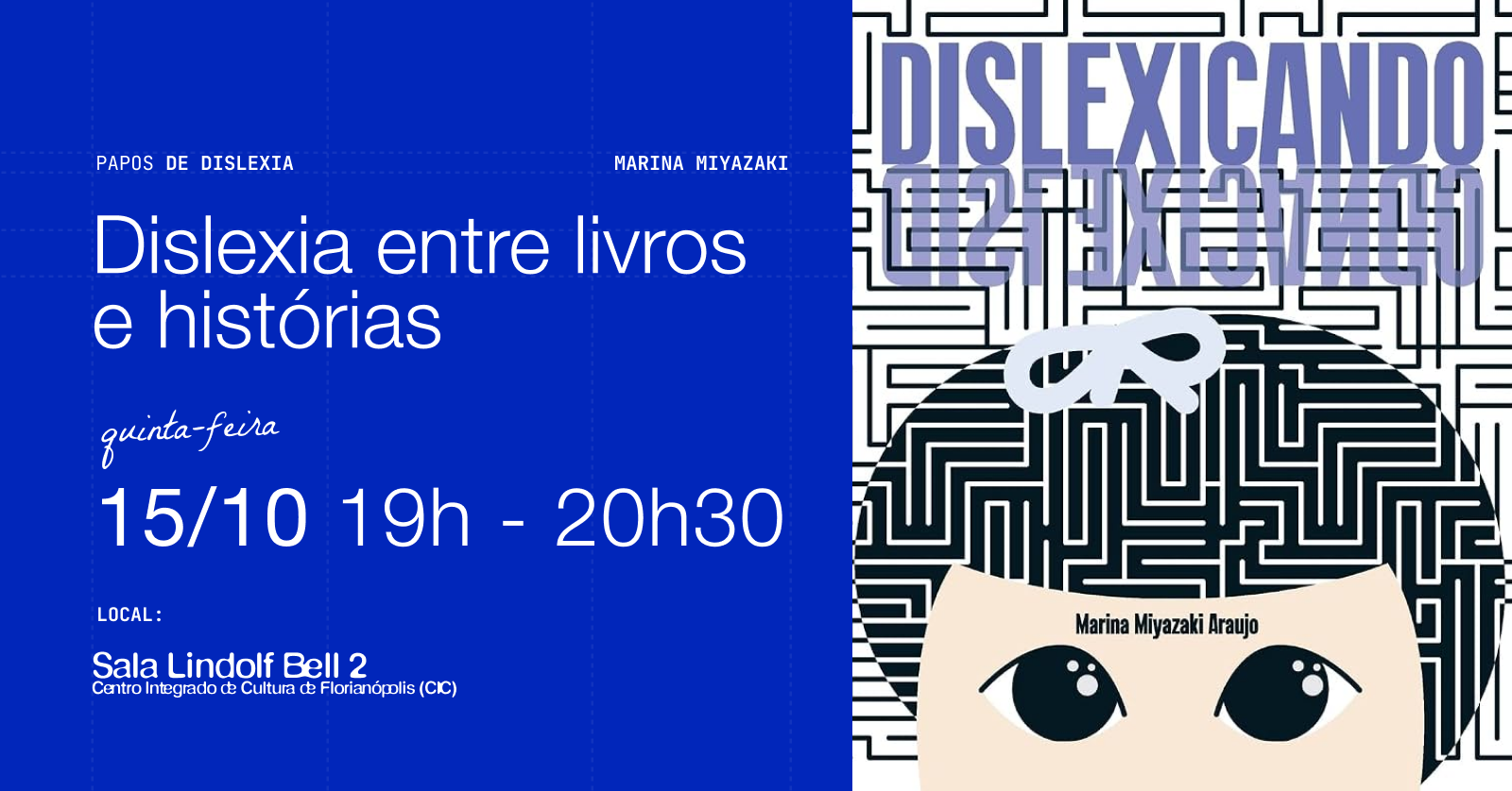 Source image — Papo de dislexia: Dislexia entre livros e histórias com Marina Miyazaki