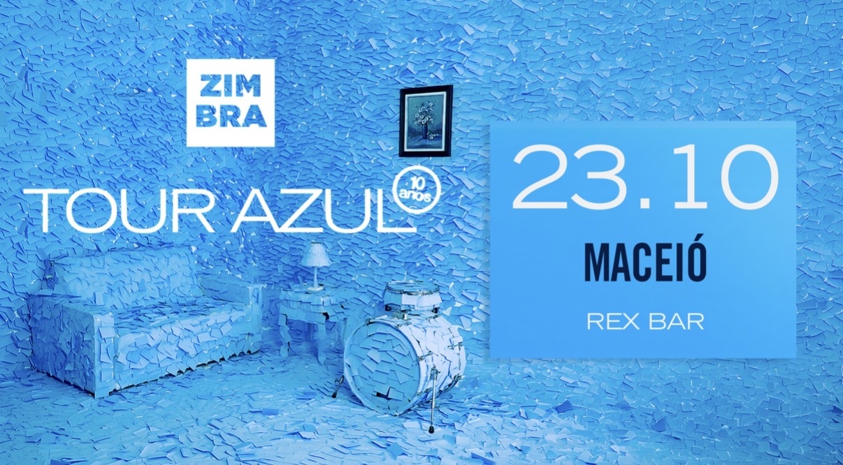 Zimbra - Tour azul - MACEIÓ