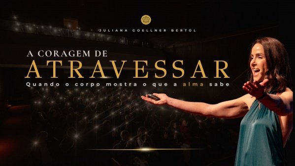 Imagem do evento A Coragem de Atravessar - Passo Fundo