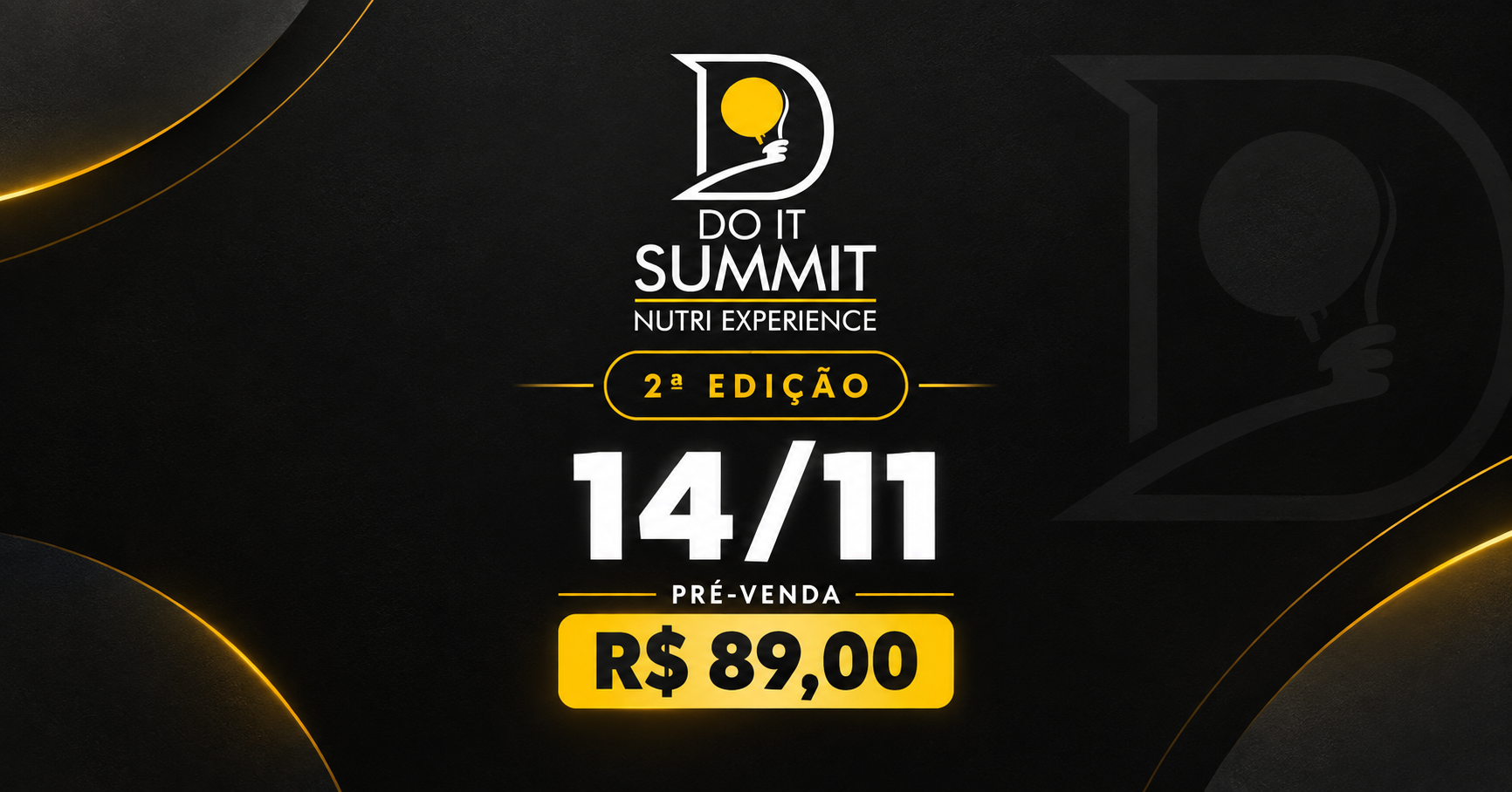 Do It Summit - 2ª Edição 14/11- PRÉ VENDA