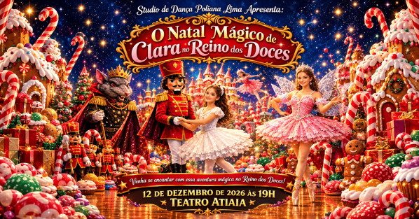 Imagem do evento O Natal Mágico de Clara no Reino dos Doces
