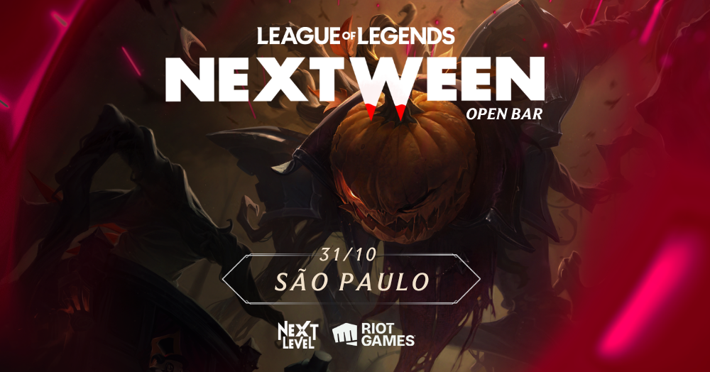 NextWeen São Paulo Powered By RIOT
