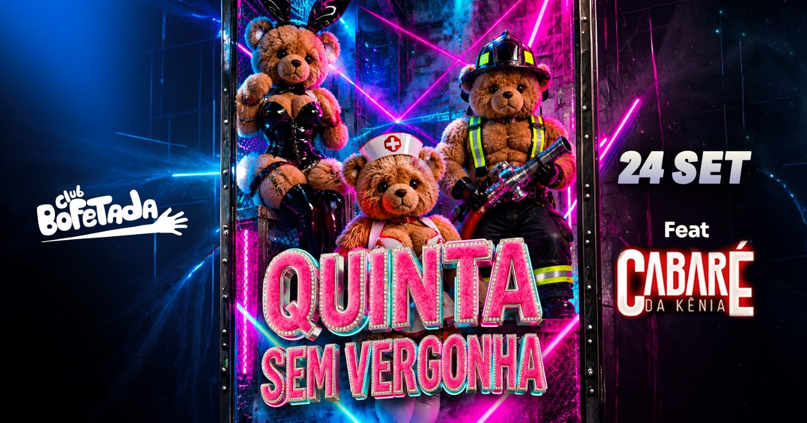 BOFETADA - QUINTA SEM VERGONHA feat CABARÉ DA KENIA - OPEN BAR 24/09/2026