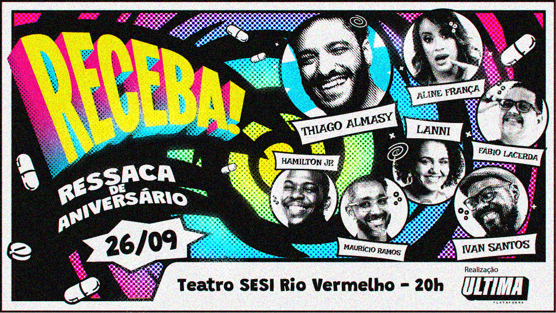 RECEBA! Ressaca de Aniversário