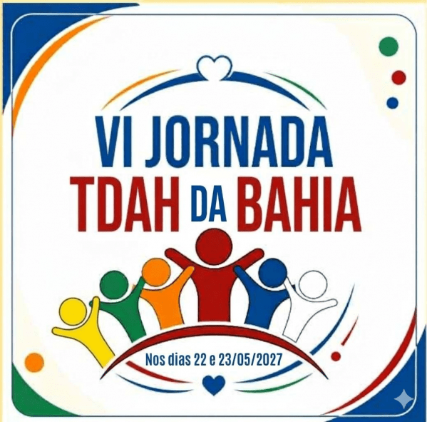 Imagem do evento VI JORNADA TDAH DA BAHIA
