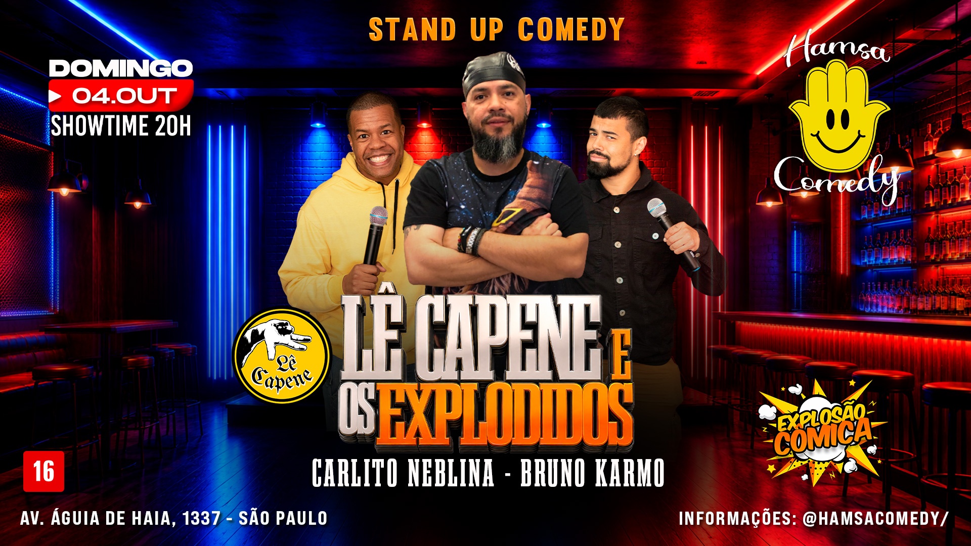 LÊ CAPENE E OS EXPLODIDOS - STAND UP COMEDY - ITAQUERA