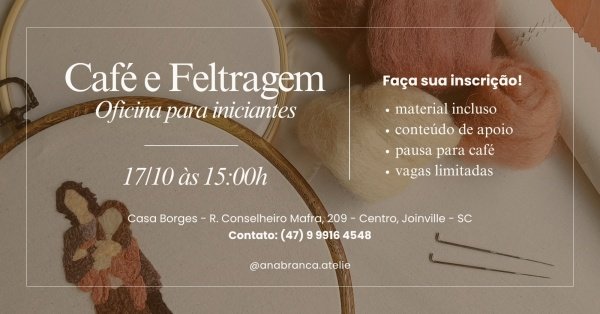 Imagem do evento 17/10 - Café e Feltragem Plana - Oficina para iniciantes