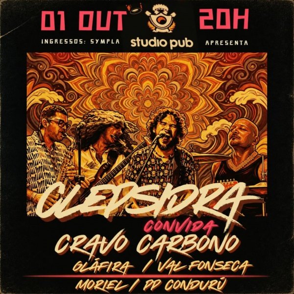 Imagem do evento CLEPSIDRA CONVIDA CRAVO CARBONO @StudioPub 01/10
