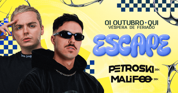 Imagem do evento ESCAPE - PETROSKI & MALIFOO