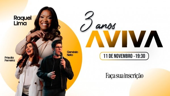 Imagem do evento 3º ANIVERSÁRIO AVIVA WORLD CHURCH- RAQUEL LIMA
