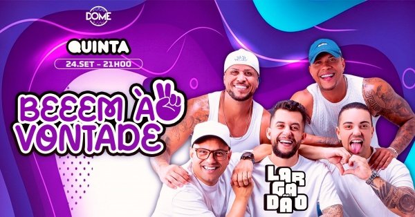 Imagem do evento BEEEM À VONTADE COM LARGADÃO | QUINTA | 24/09 | 21HRS