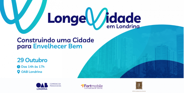 Imagem do evento Longevidade em Londrina  Construindo uma Cidade para Envelhecer Bem