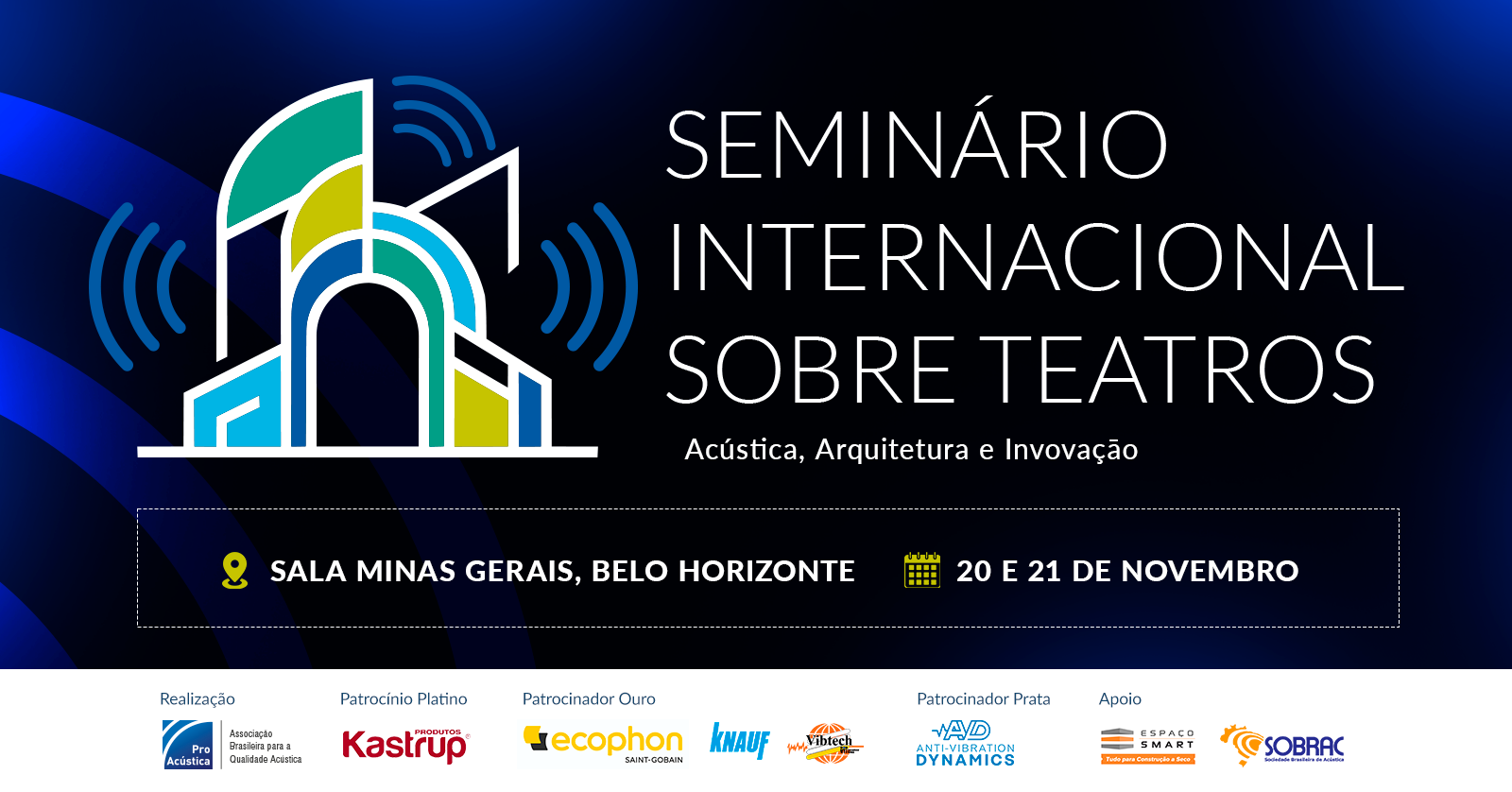 Seminário Internacional sobre Teatros: Acústica, Arquitetura e Inovação