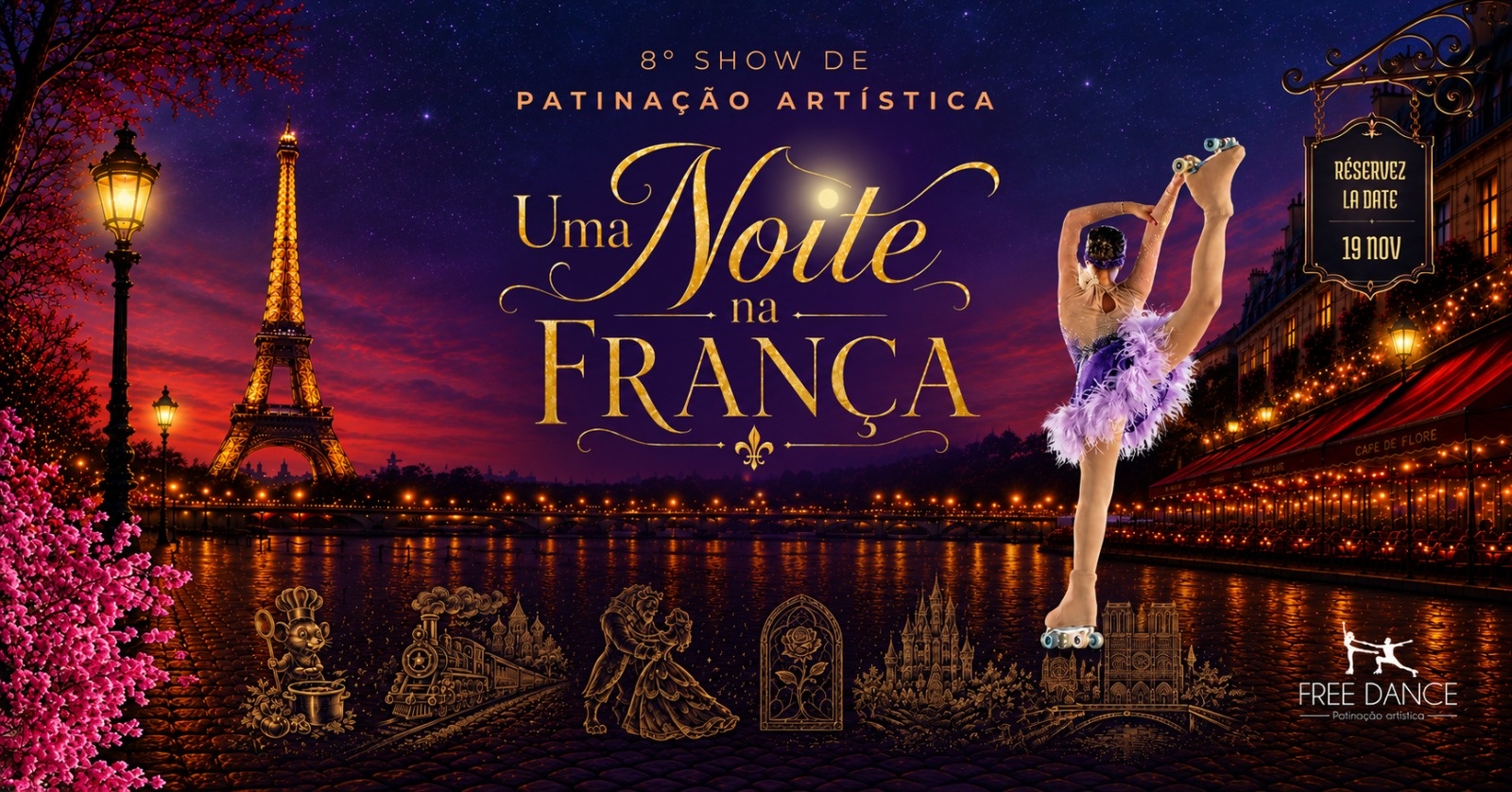 Uma Noite Na França - 8º Espetáculo de Patinação Artística