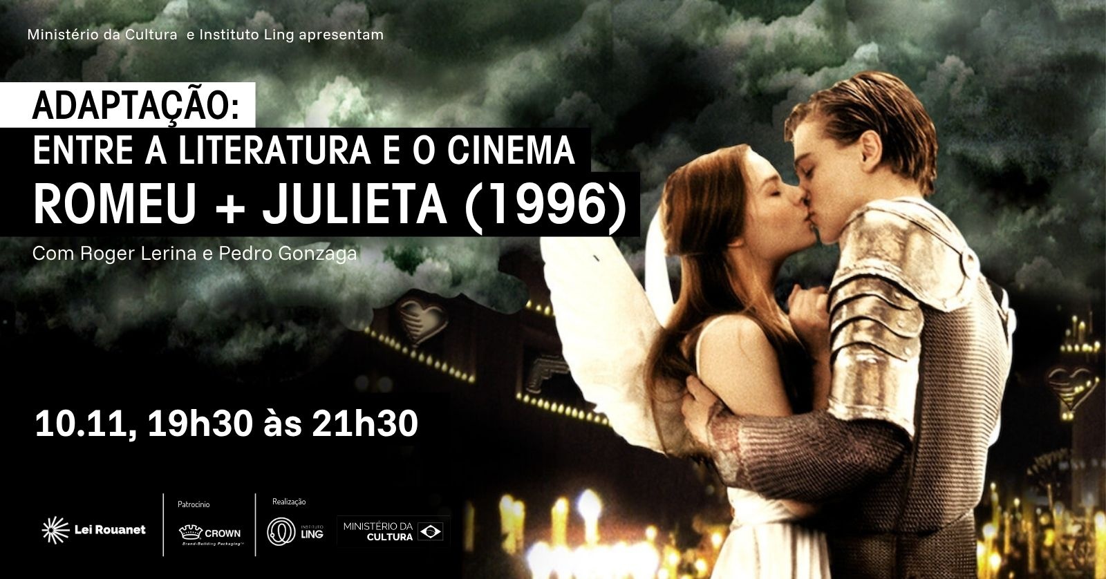 Adaptação: entre a literatura e o cinema, com Romeu + Julieta (1996)