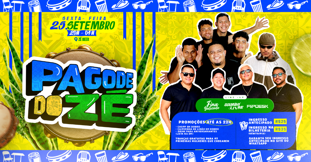 PAGODE DO ZÉ | SEXTA 25.09