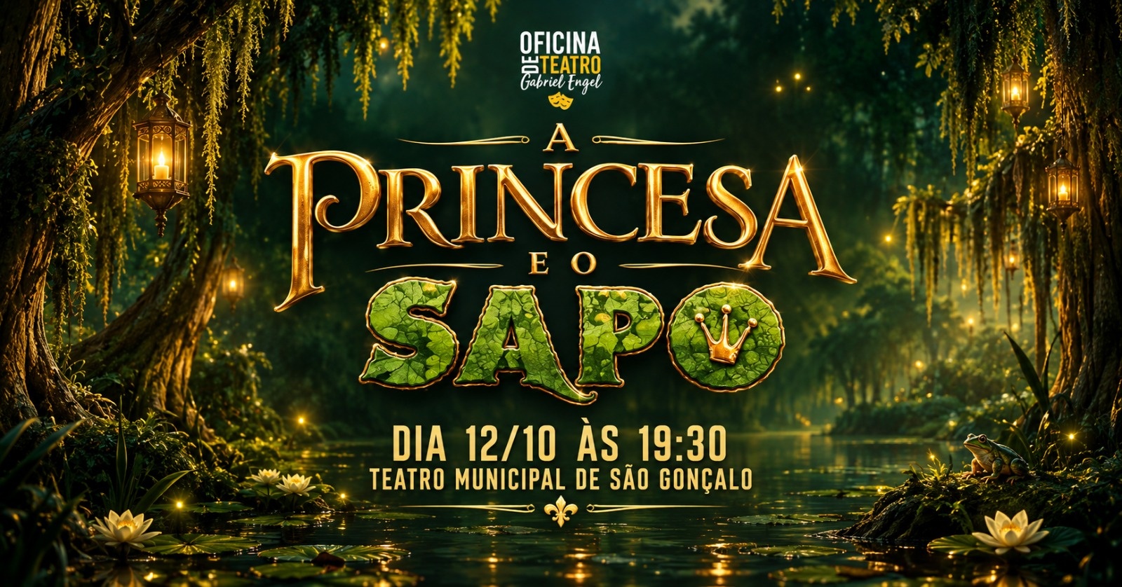 A Princesa e o sapo em São Gonçalo