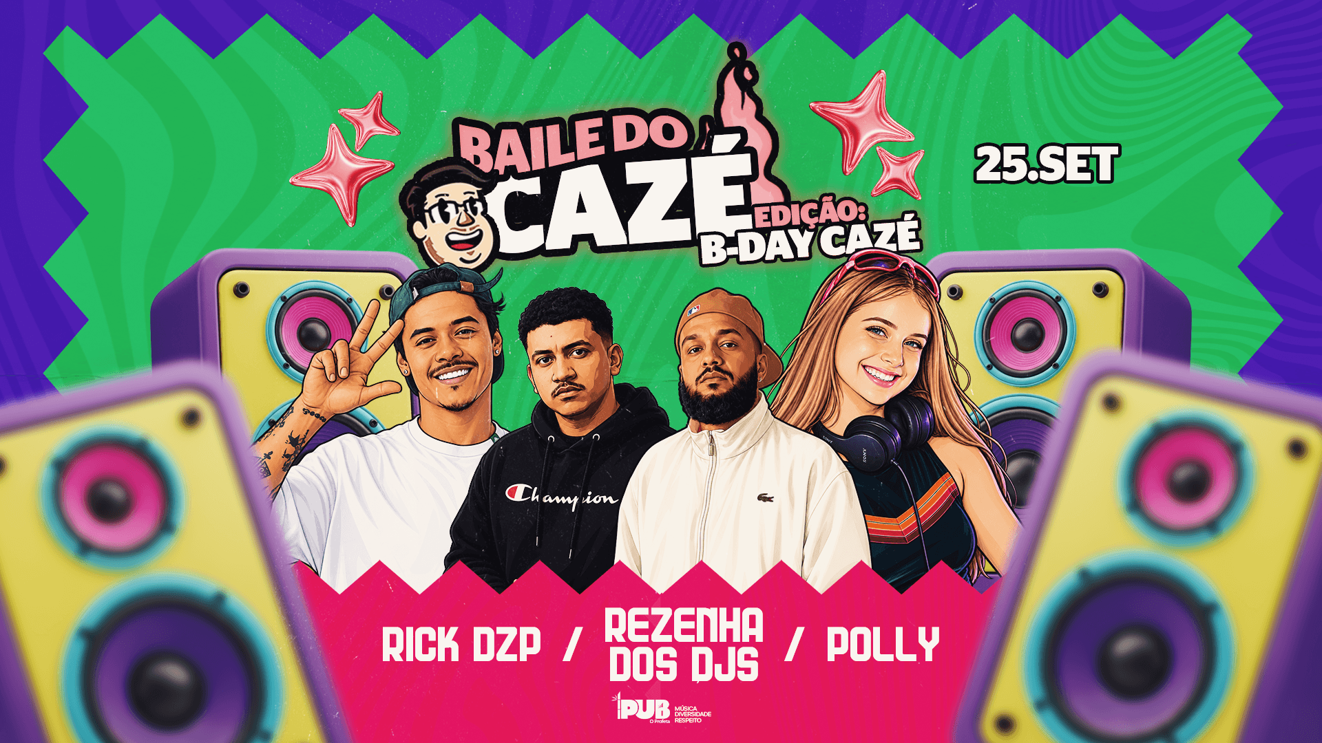 Baile do Cazé edição Bday Cazé