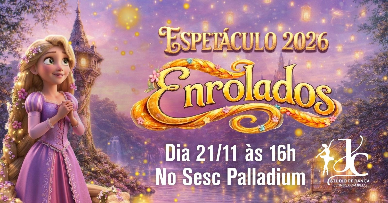 ESPETÁCULO ENROLADOS 2026