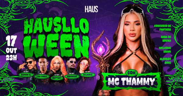 Imagem do evento HAUSLLOWEEN - 17 DE OUTUBRO - COM MC THAMMY