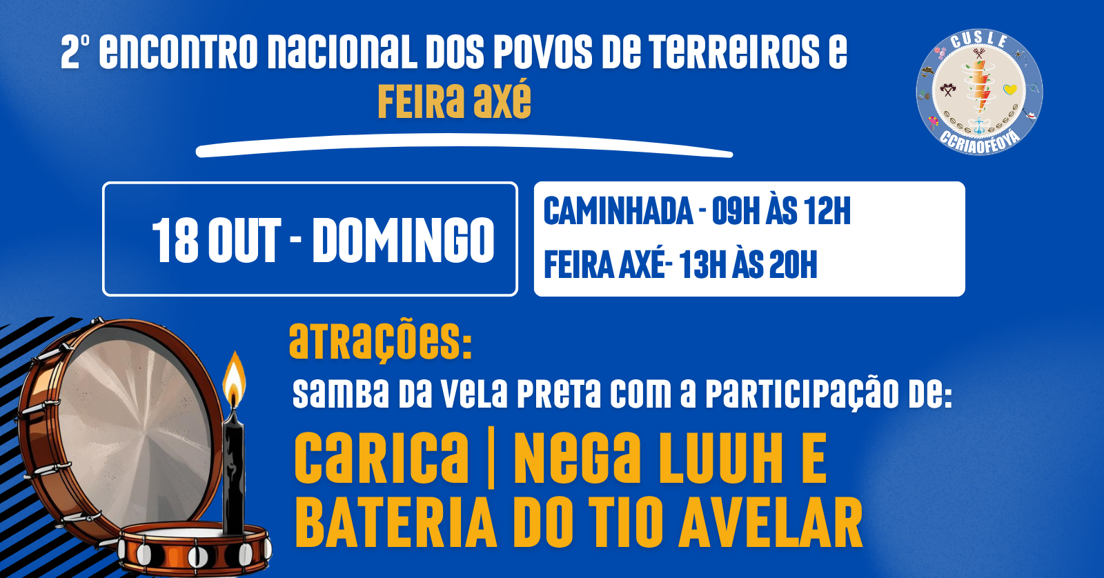 2º Encontro nacional dos povos de terreiros e FEIRA AXÉ