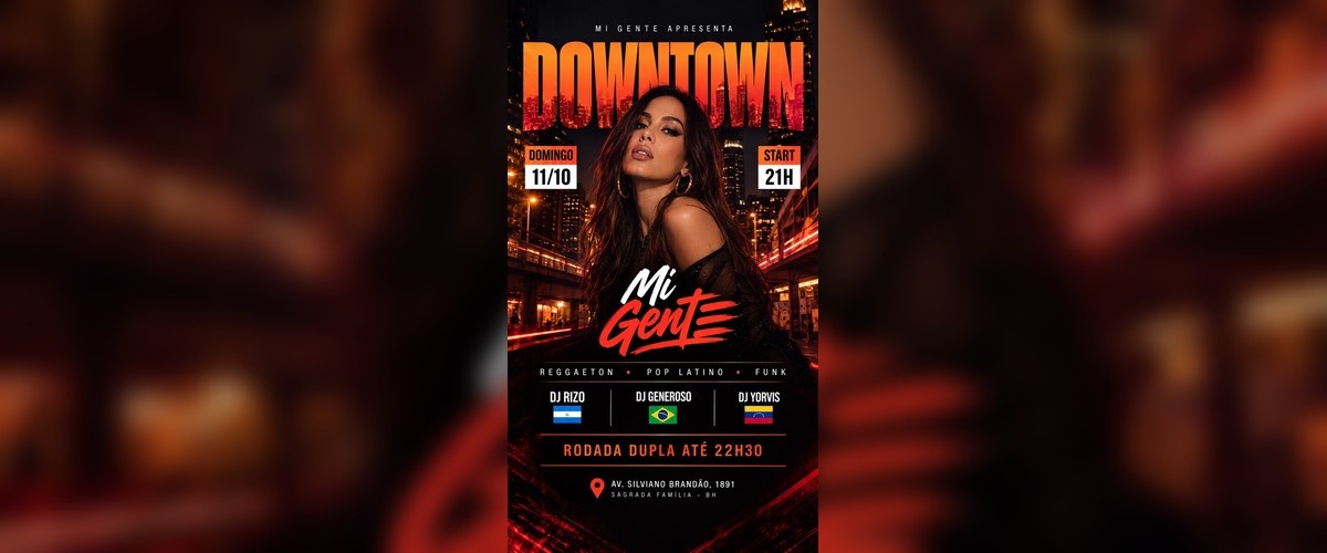 Imagem da fonte — MI GENTE: DOWNTOWN | 11/10 DOMINGO - 21H EN LA CASA DEL PERREO