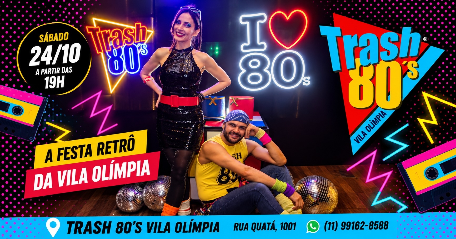Trash 80's Vila Olímpia 24/10