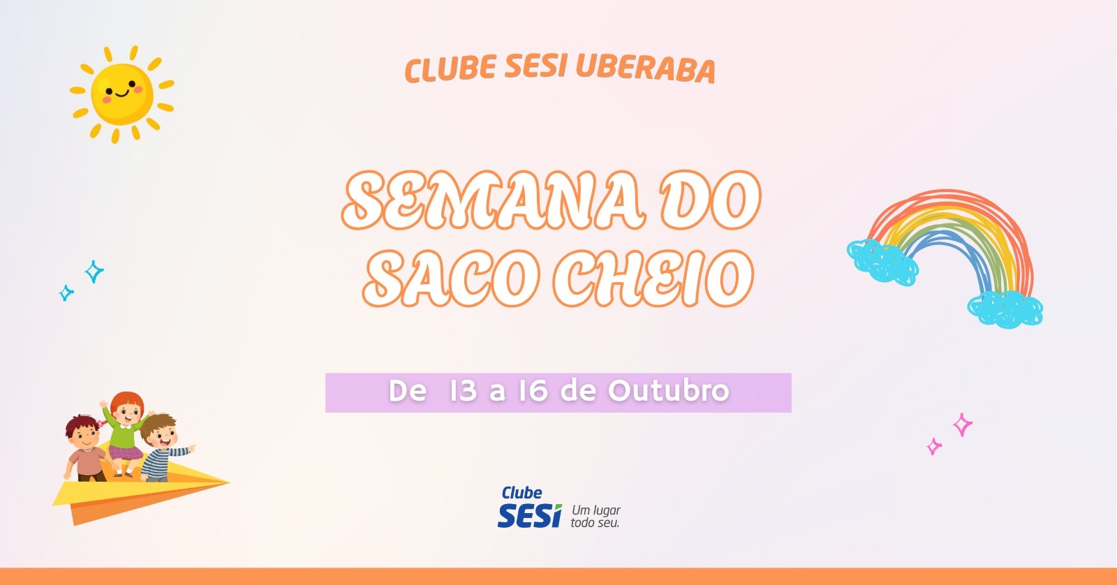 SEMANA DO SACO CHEIO DO CLUBE SESI