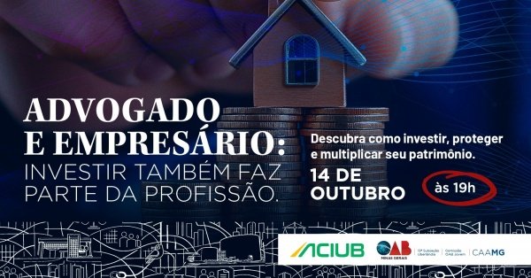 Imagem do evento Advogado e Empresário: Investir Também faz bem Parte da Profissão