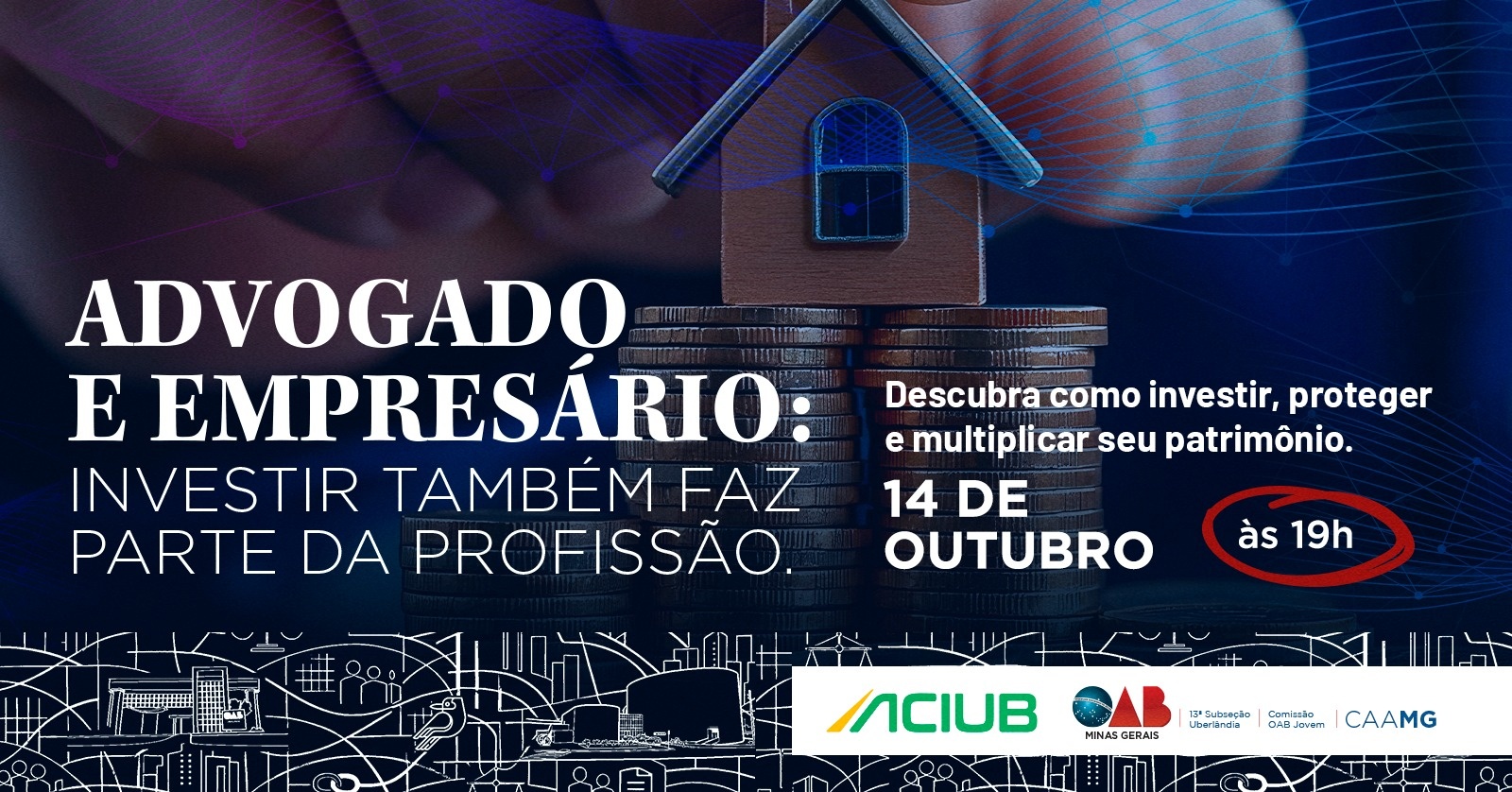 Advogado e Empresário: Investir Também faz bem Parte da Profissão