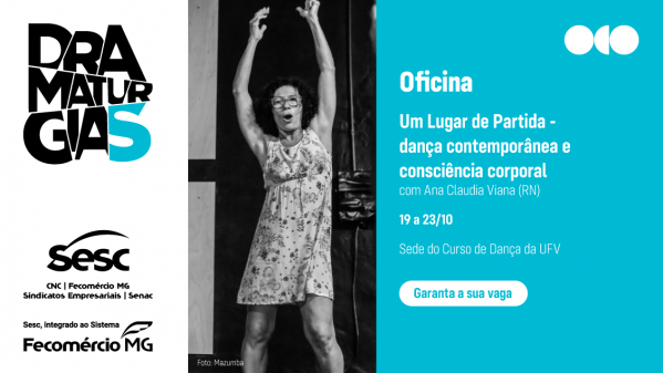 Imagem do evento Oficina: Um lugar de partida | Dança contemporânea e consciência corporal com Ana Claudia Viana